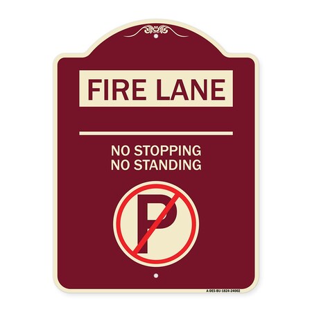 Signmission Fire Lane No Stopping No Standing W/ No Parking Heavy-Gauge Aluminum Sign, 24" x 18", BU-1824-24002 A-DES-BU-1824-24002